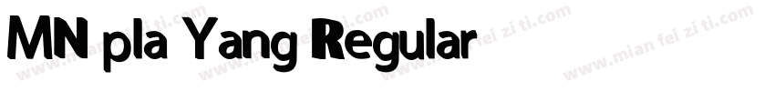 MN pla Yang Regular字体转换